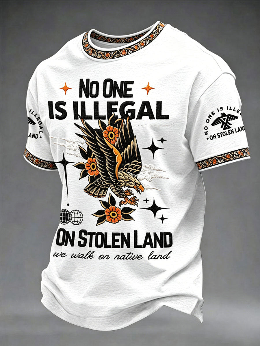 "No One Is Illegal on Stolen Land" — International Indigenous Peoples' Day Casual Unisex T-Shirt