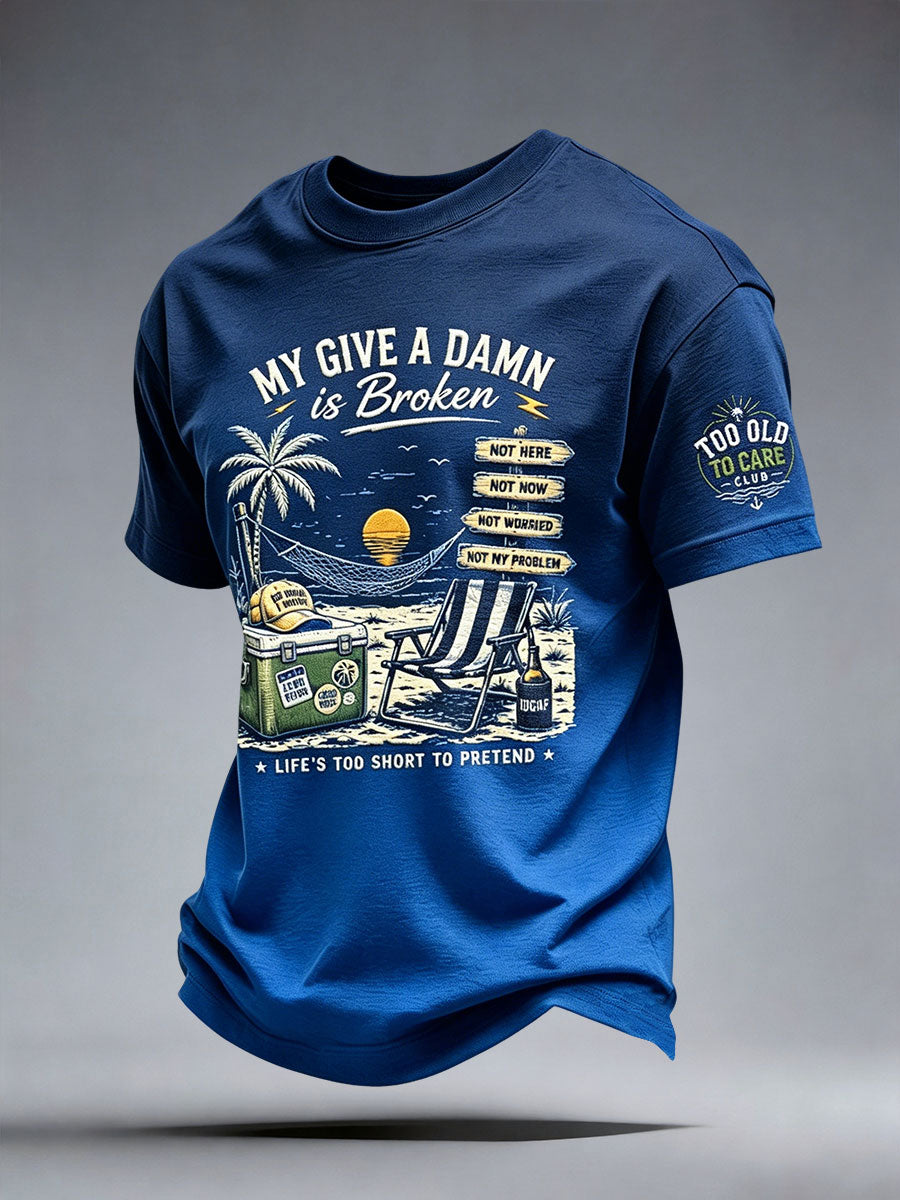 Men's My Give A Damn Is Broken T-Shirt