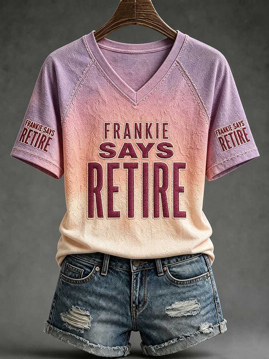 Women's "Frankie says retire" V-neck T-shirts
