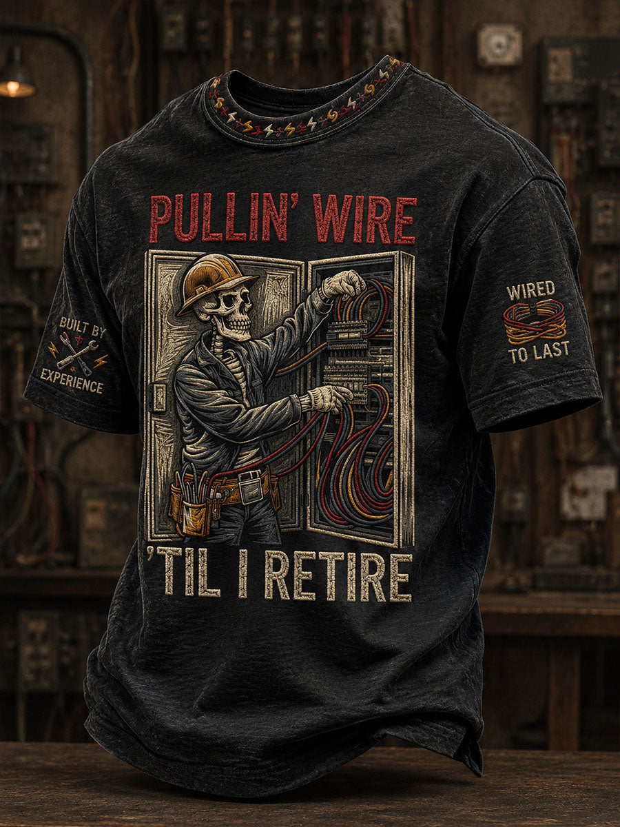 Men's "pullin wire til I retire" electrician T-shirts