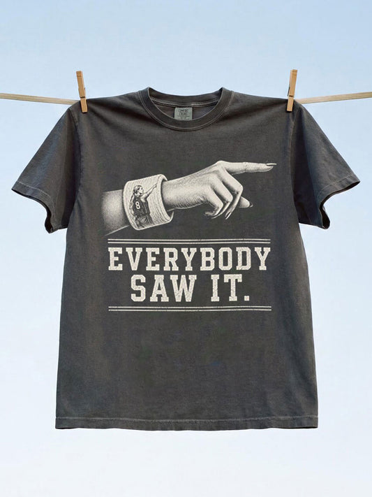 Women's Everybody Saw It Short-sleeved T-shirt