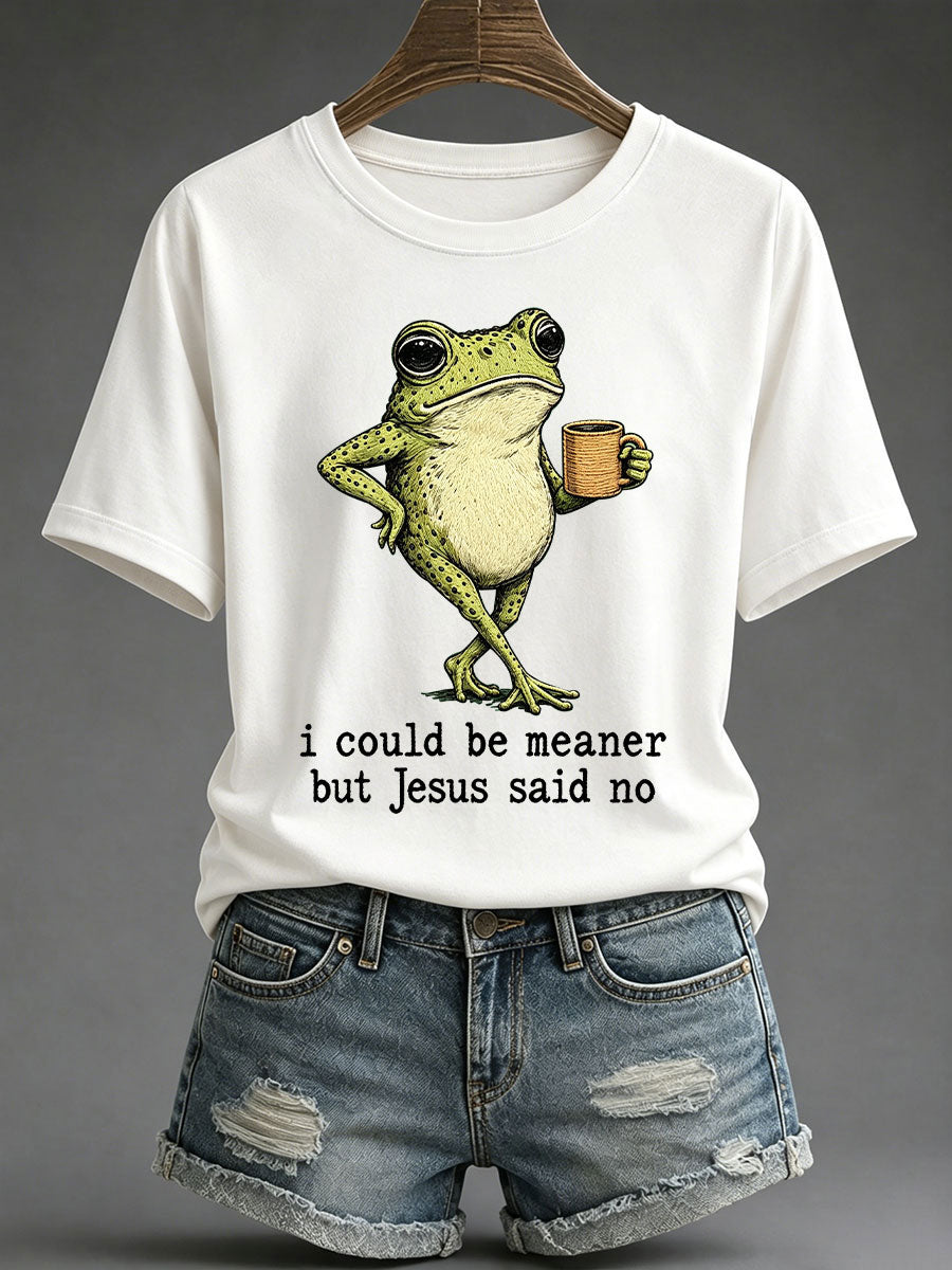 Women's 'I Could Be Meaner But Jesus Said No' Printed Casual T-Shirt