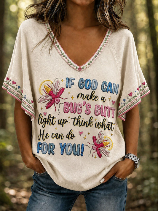 Women's IF GOD CAN Make A BUG'S BUTT Light Up Hang Shot Short Sleeve T-Shirt