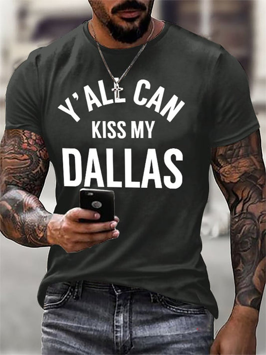 Men's Retro Y'all Can Kiss My Dallas Print T-Shirt