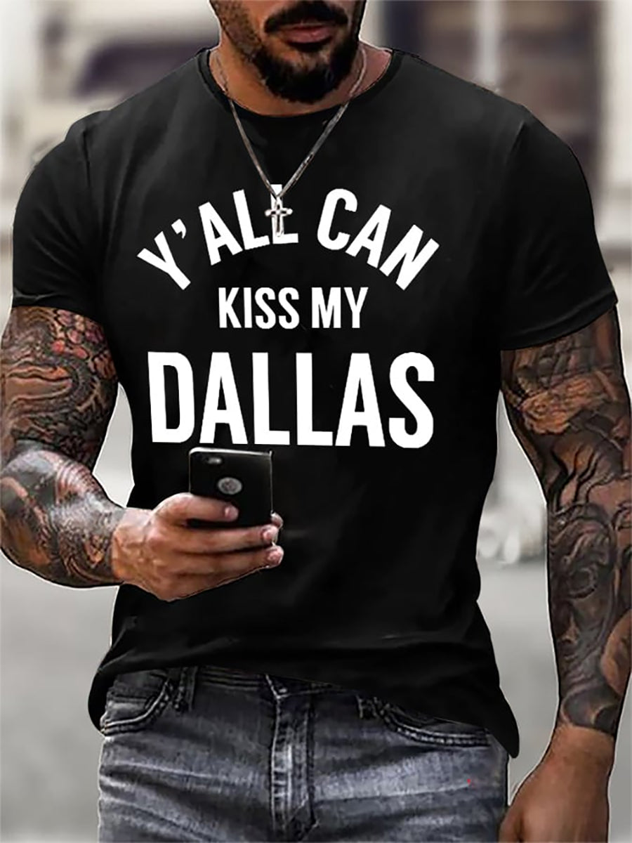 Men's Retro Y'all Can Kiss My Dallas Print T-Shirt