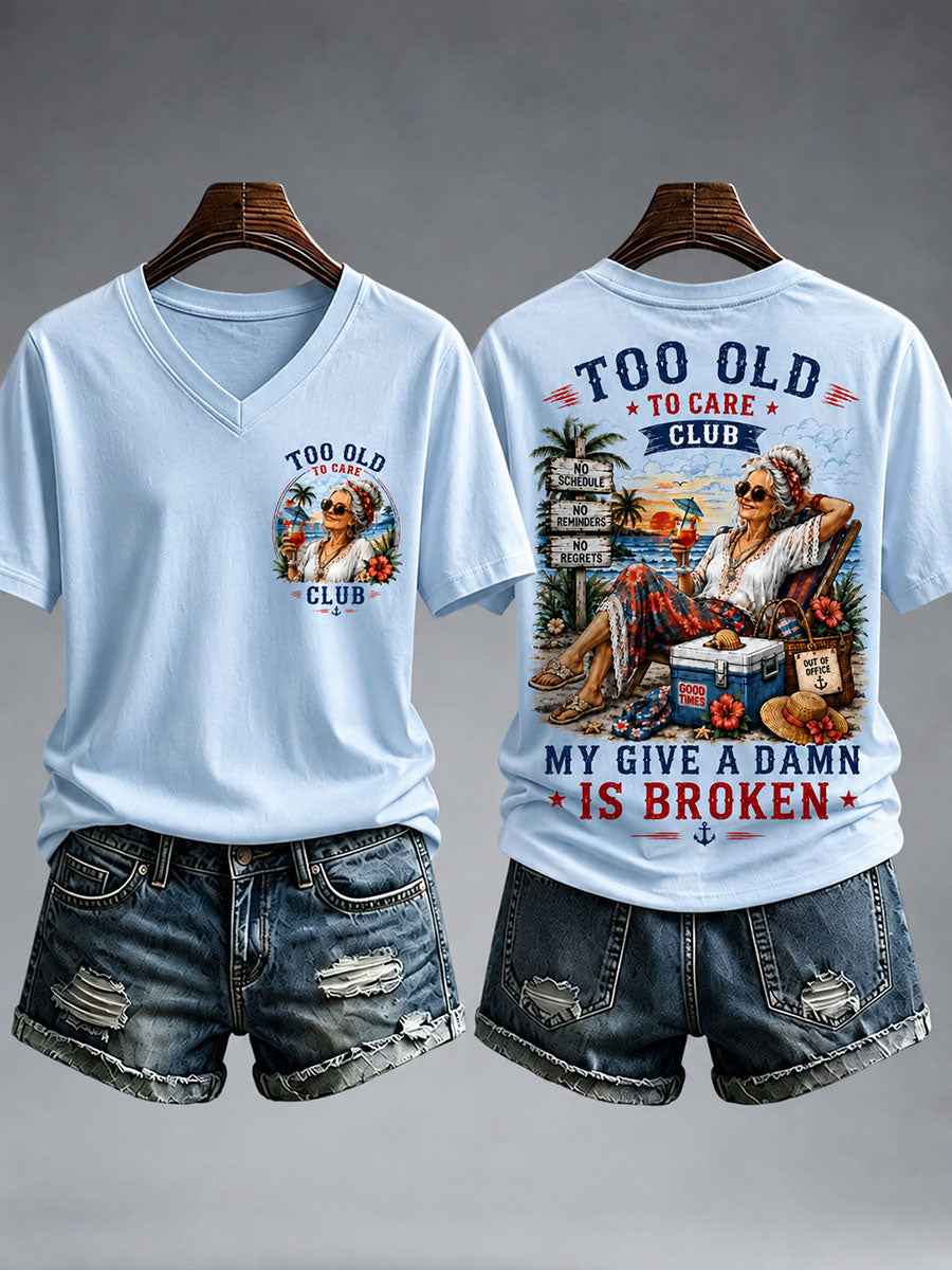 Women's My Too Old To Care Club T-Shirt