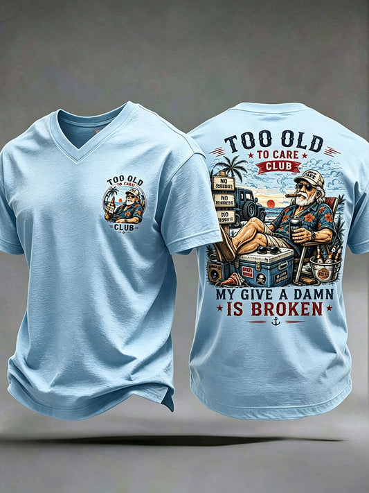 Men's "too old to care club" V-neck T-shirts