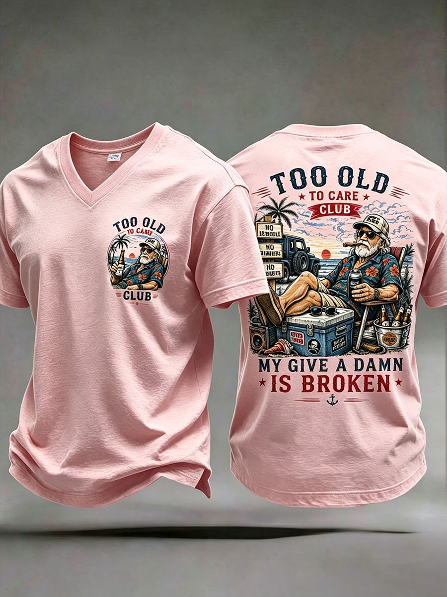 Men's "too old to care club" V-neck T-shirts