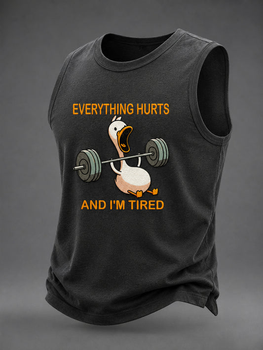 Men's EVERYTHING HURTS AND I'M TIRED DUCK Washed Gym Casual Tank Top