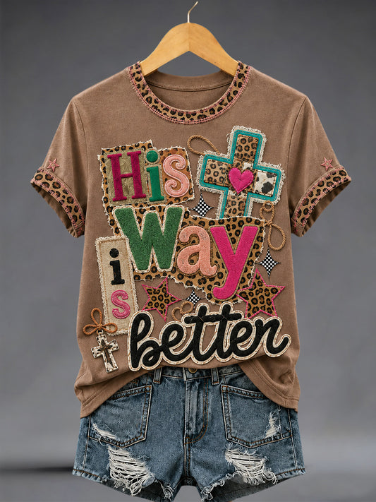 Women's His Way Is Better Print Casual Tee