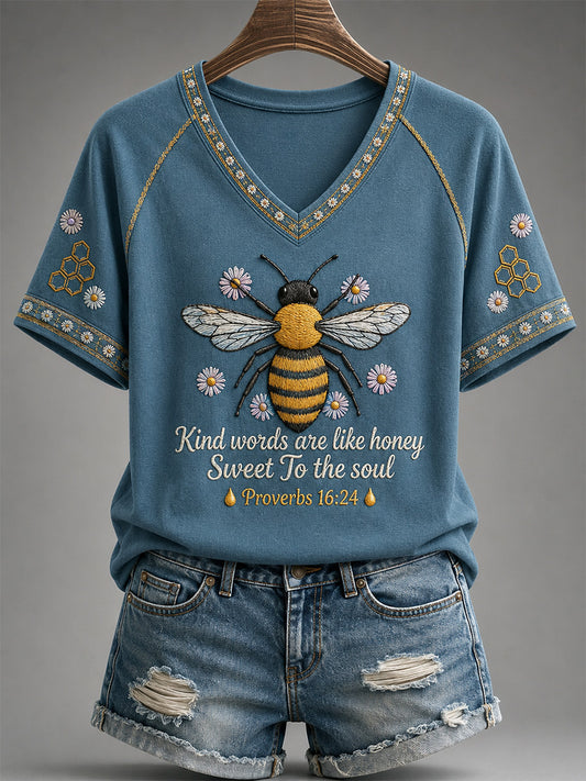Women's Kind Words Are Like Honey Print Casual V-Neck Tee