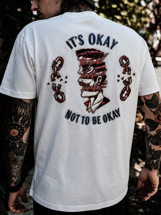 Men's It’s Okay Not To Be Okay Broken t-shirt