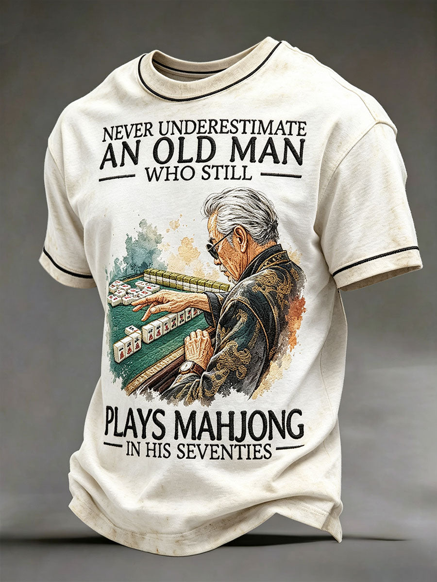 Men's "never underestimate an old man who still plays mahjong in his seventies" T-shirts