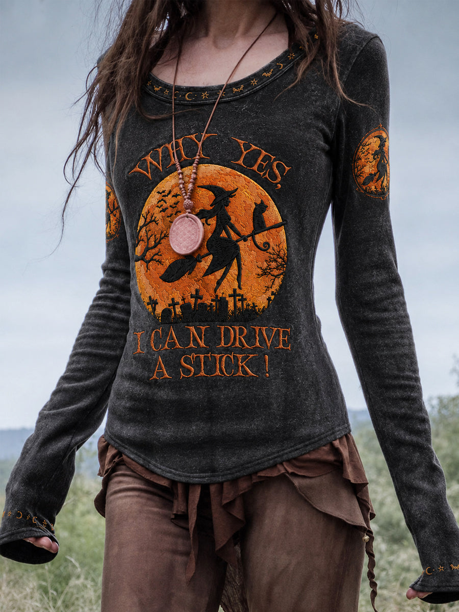 Women's Funny Halloween Witch Why Yes,Actually I Can Drive A Stick Print Casual Long-Sleeve T-Shirt