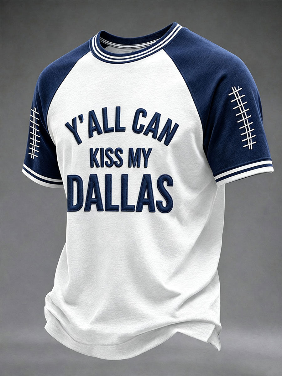 Men's Y'll Can Kiss My Dallas Football Short Sleeve T-shirt