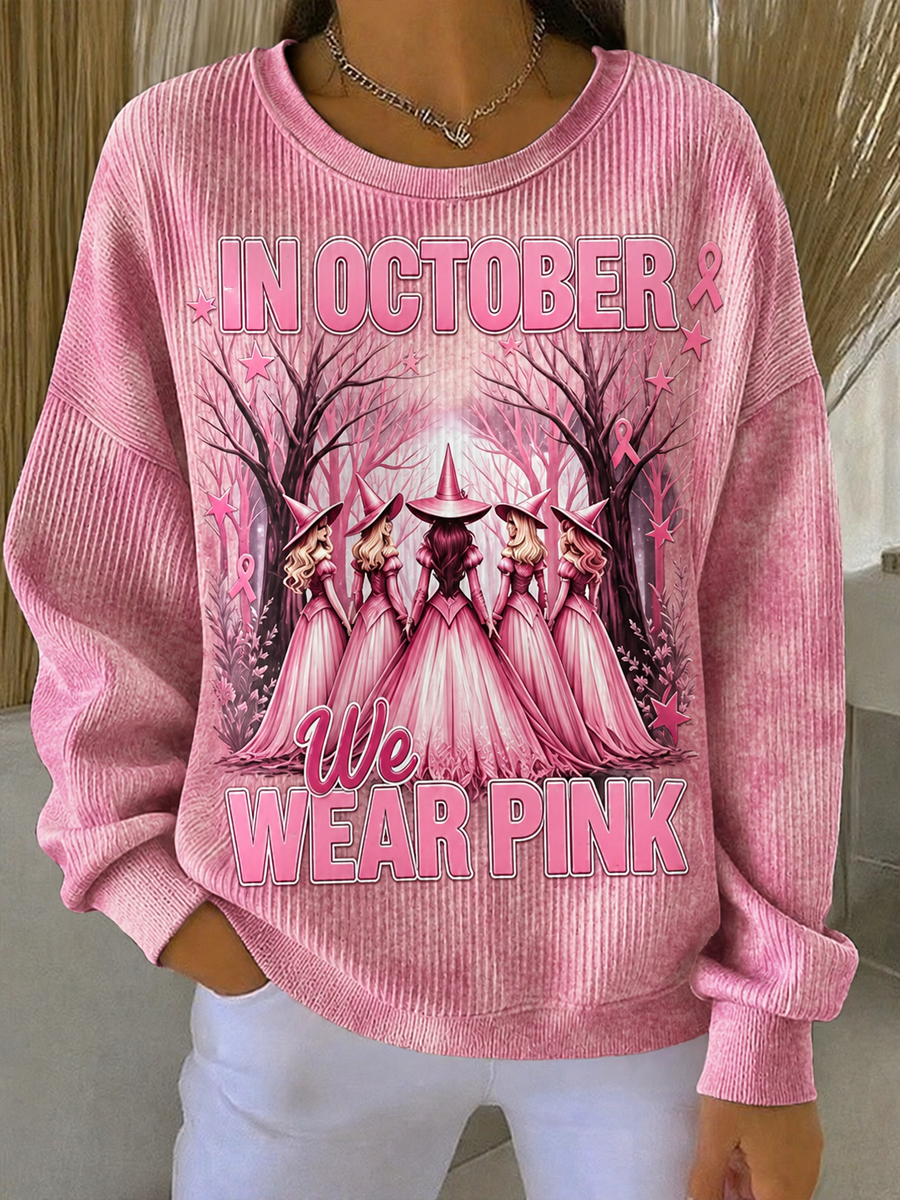 Women's in october we wear pink Ribbed Round-Neck Sweatshirt