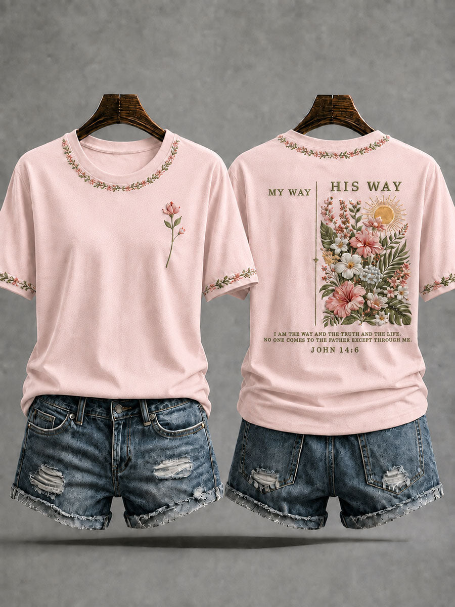 Women’s 'His Way Is Better' Printed Casual T-Shirt