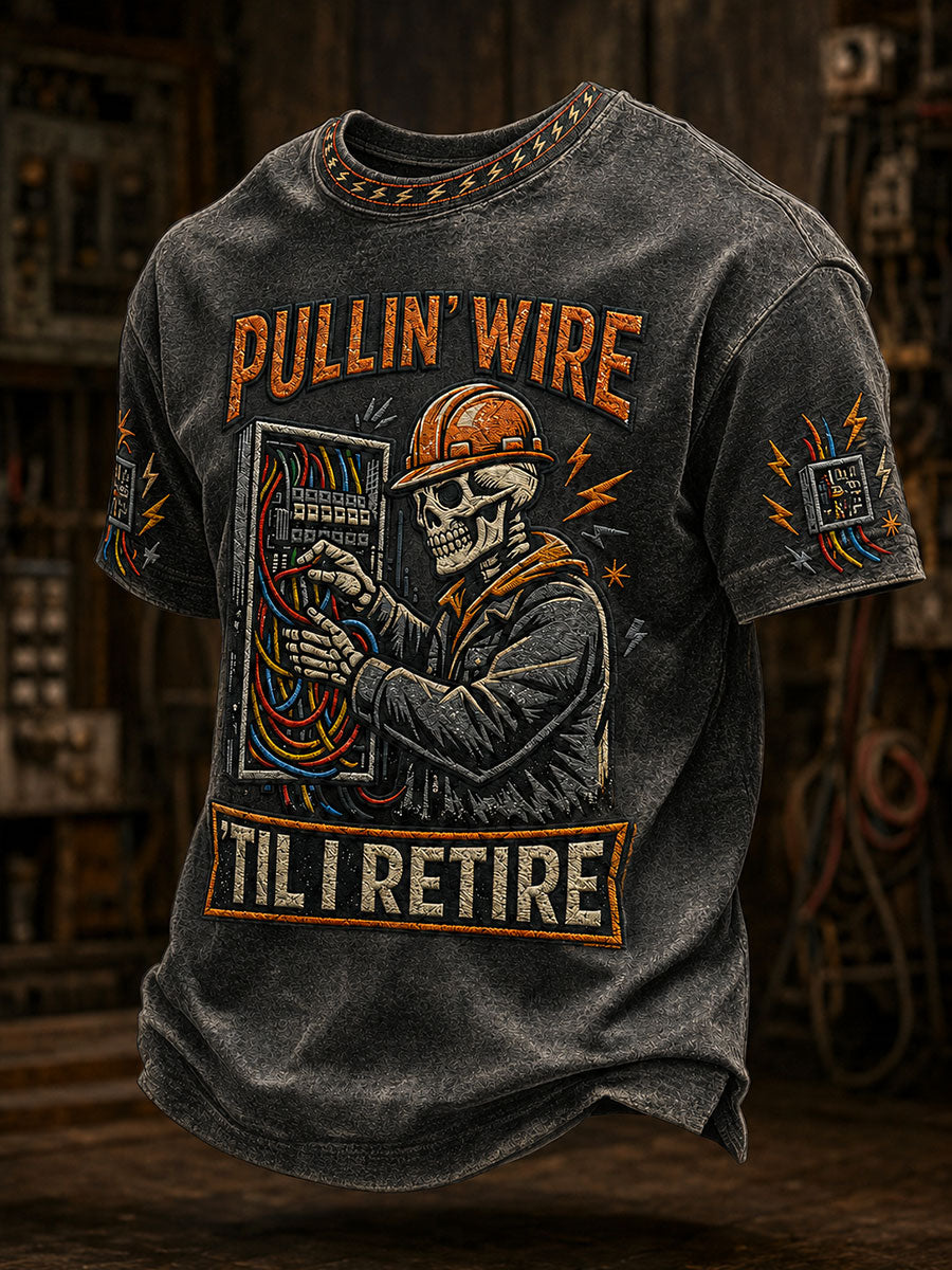 Men's "pullin wire til I retire" electrician T-shirts