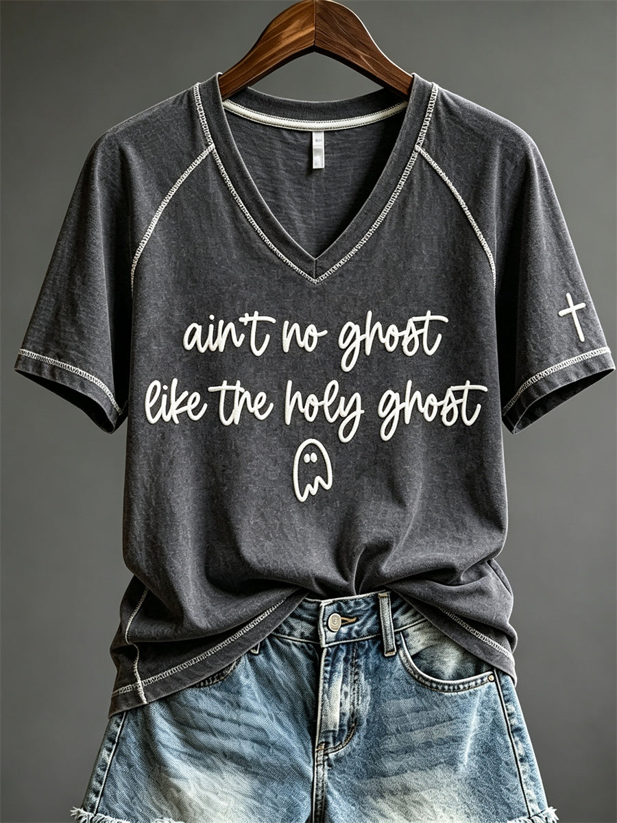 Women's Ain't No Ghost Like the Holy Ghost Print short-sleeved T-shirt