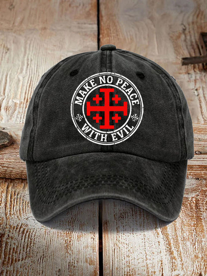 Unisex Make No Peace With Evil  Hat