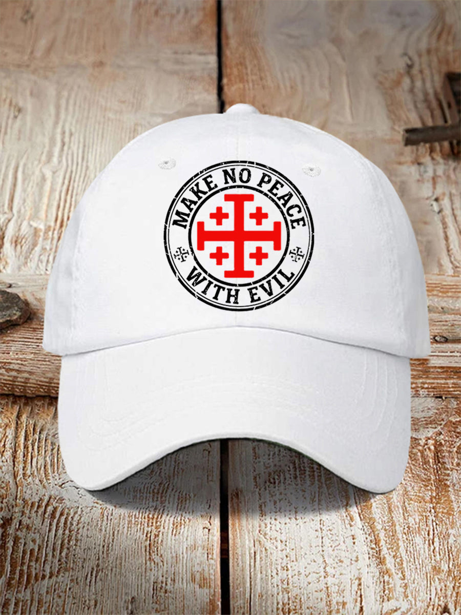 Unisex Make No Peace With Evil  Hat