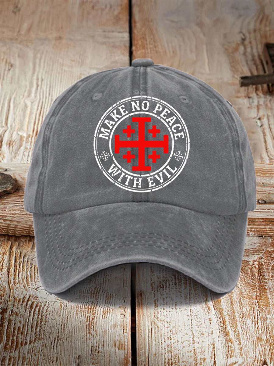 Unisex Make No Peace With Evil  Hat
