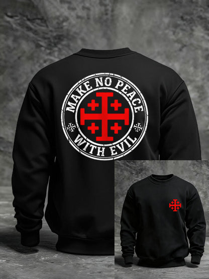 Men's Make No Peace With Evil Casual Sweatshirt