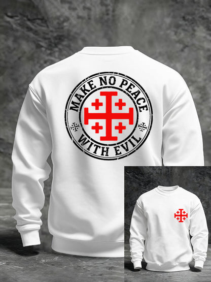 Men's Make No Peace With Evil Casual Sweatshirt