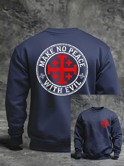 Men's Make No Peace With Evil Casual Sweatshirt