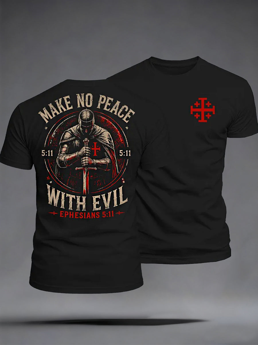 Men's Make No Peace With Evil Print Casual Tee