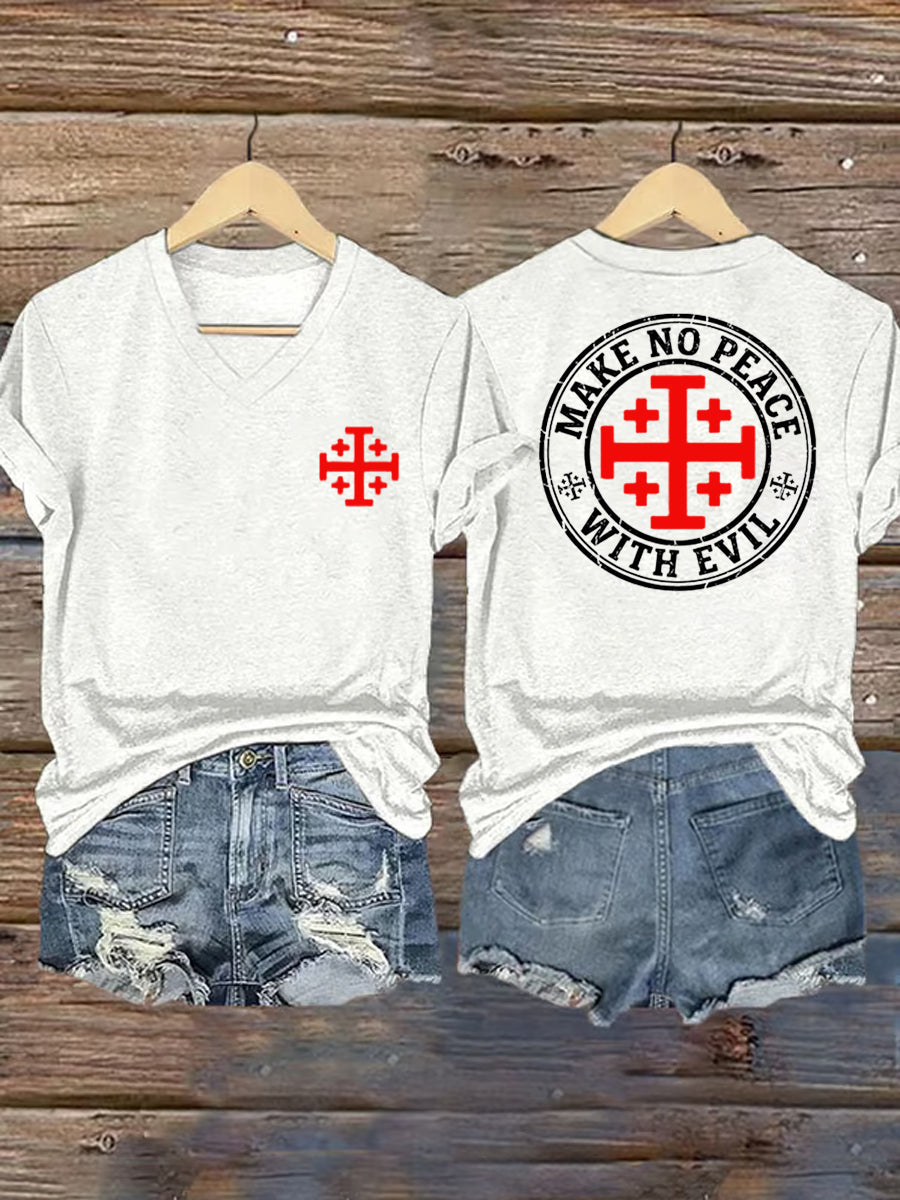 Women's Make No Peace With Evil Casual V-Neck Tee