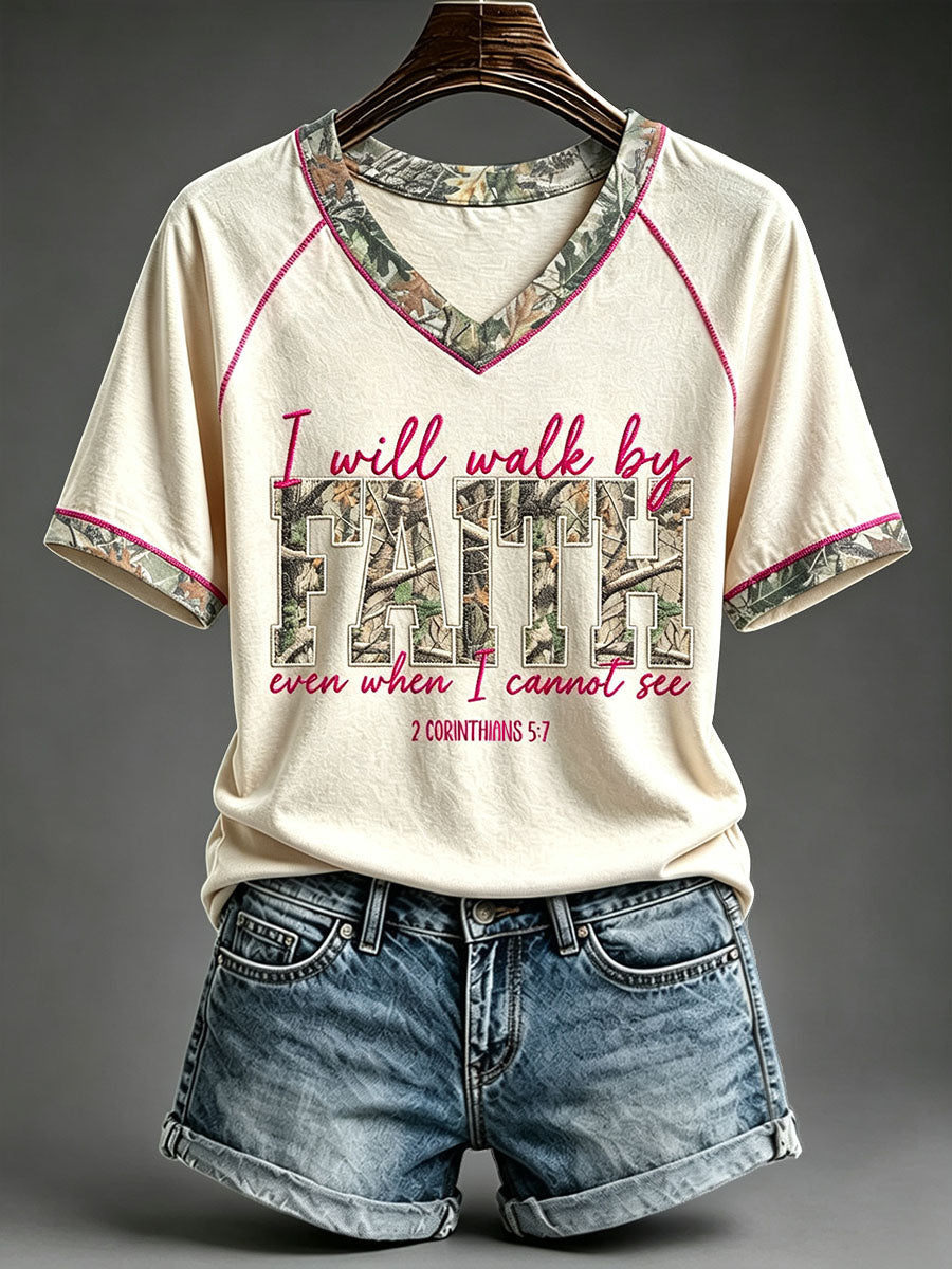 Women's I Will Walk By Faith Even When I Cannot See T-shirt